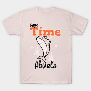 First Time Abuela T-Shirt